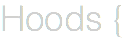 Hoods {
